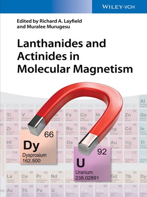 cover image of Lanthanides and Actinides in Molecular Magnetism